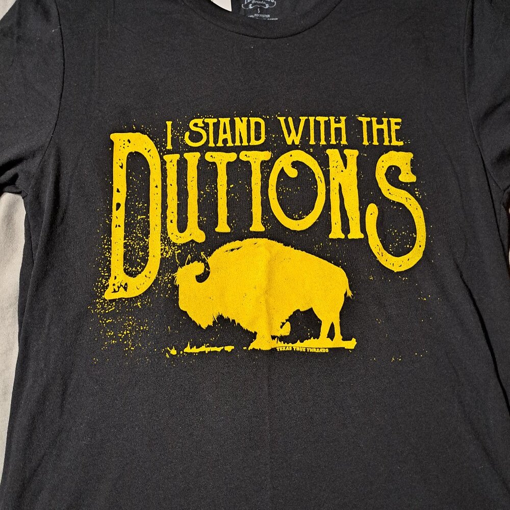 Yellowstone I stand with the Duttons